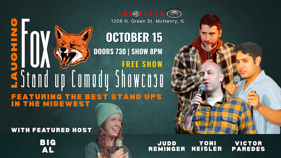 Free stand up comedy every wednesday night at the vixen mchenry