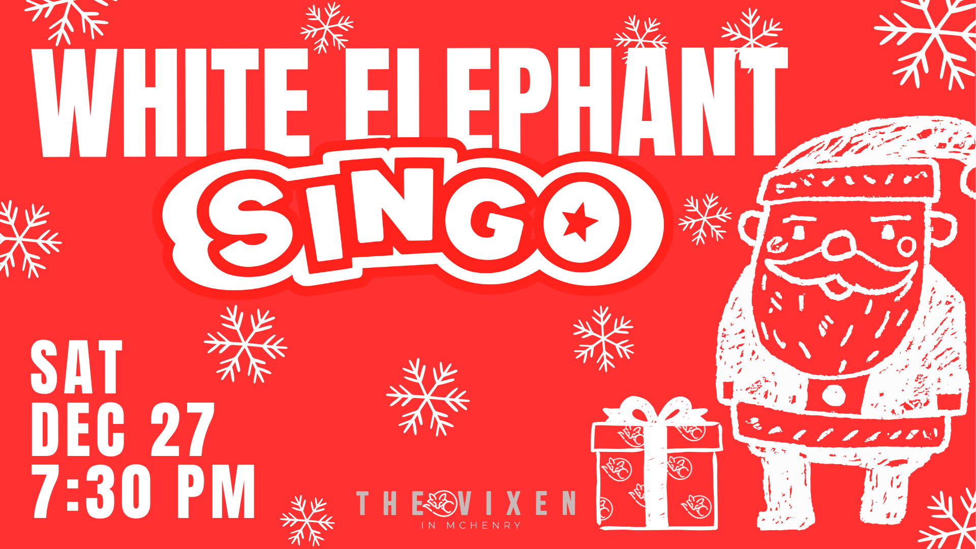 white elephant singo at the vixen mchenry sat december 27